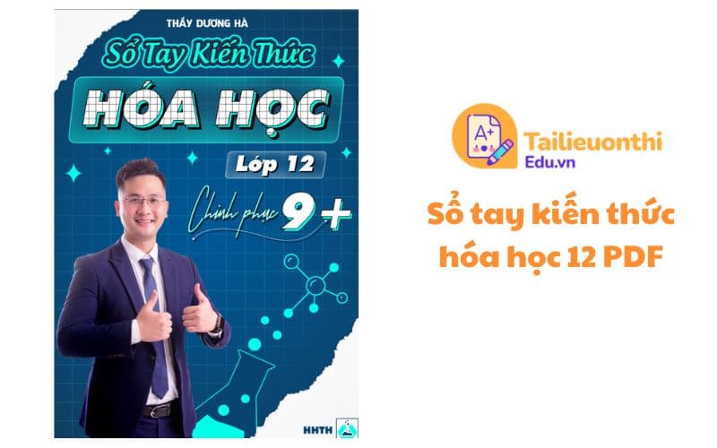 Sổ tay kiến thức hóa học 12 PDF miễn phí